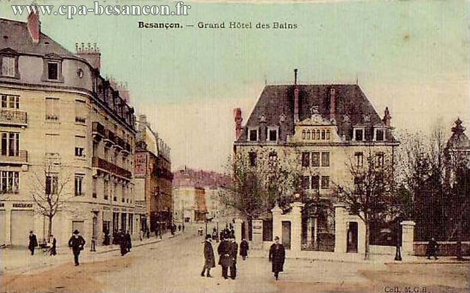 Besançon. - Grand Hôtel des Bains